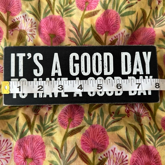 🏡 Primitives by Kathy “It’s a good day to have a good day” 8x3” black wood sign - Picture 5 of 6